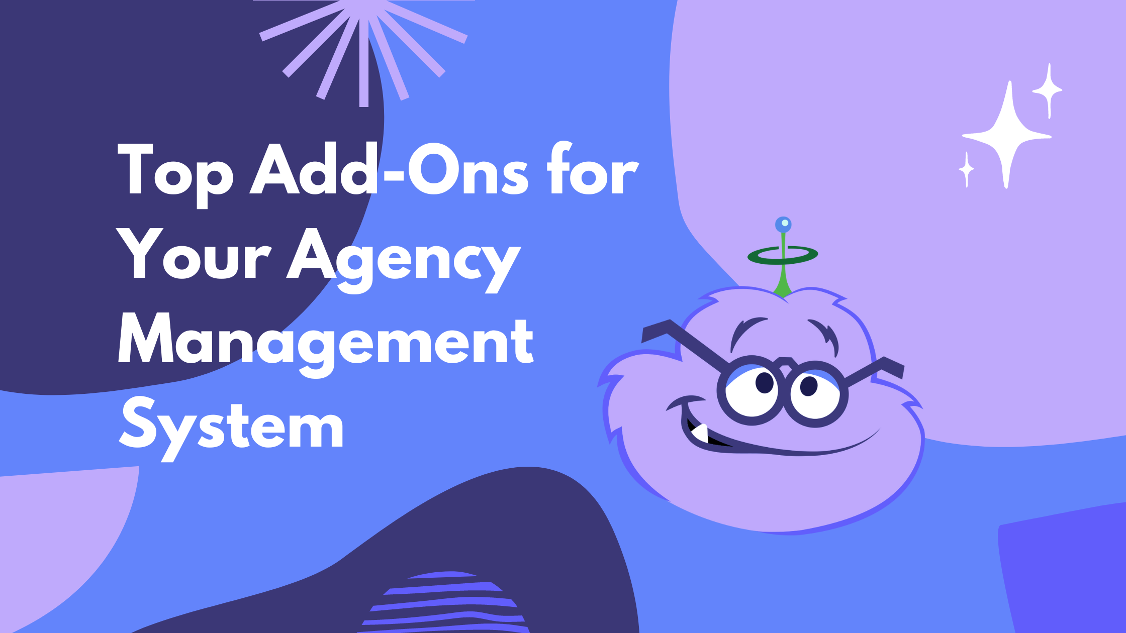 Top Add-Ons for Your Agency Management System