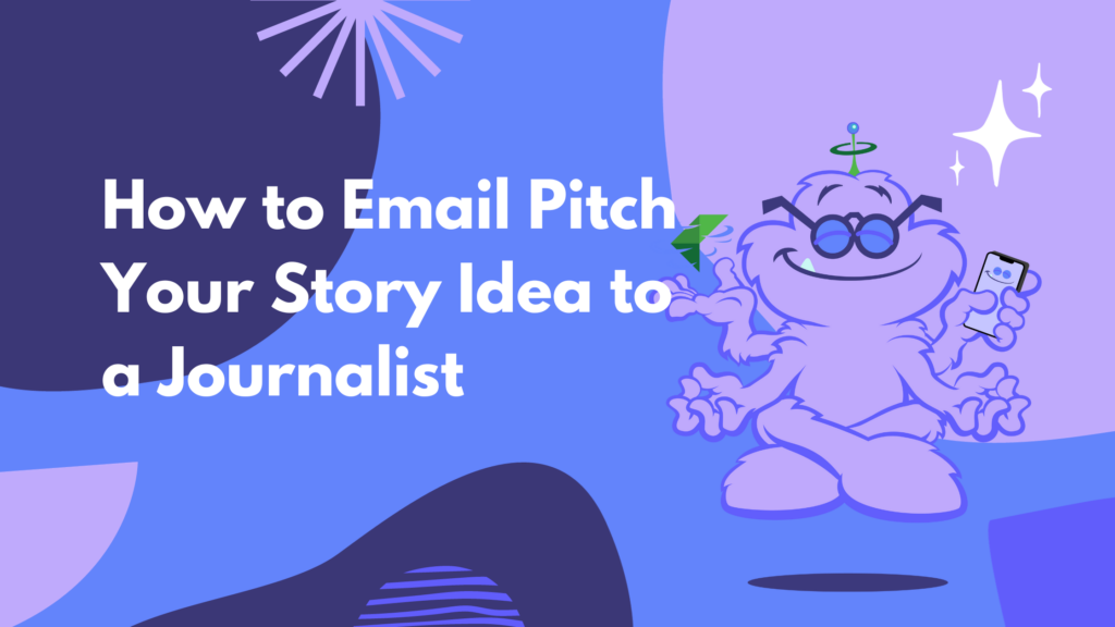 How to Email Pitch Your Story Idea to a Journalist