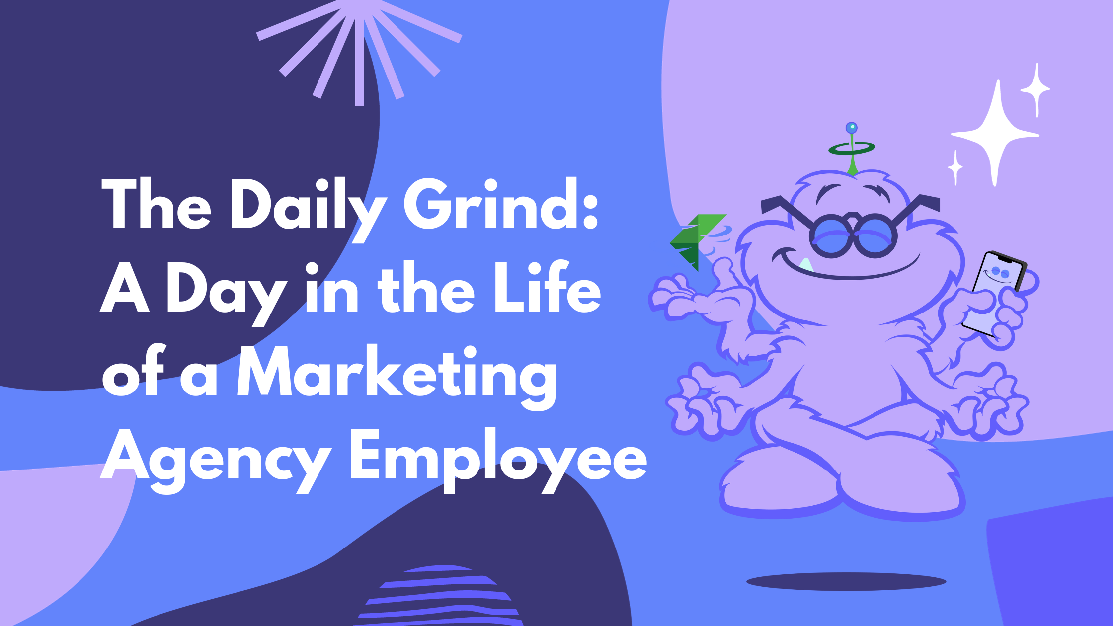 The Daily Grind: A Day in the Life of a Marketing Agency Employee